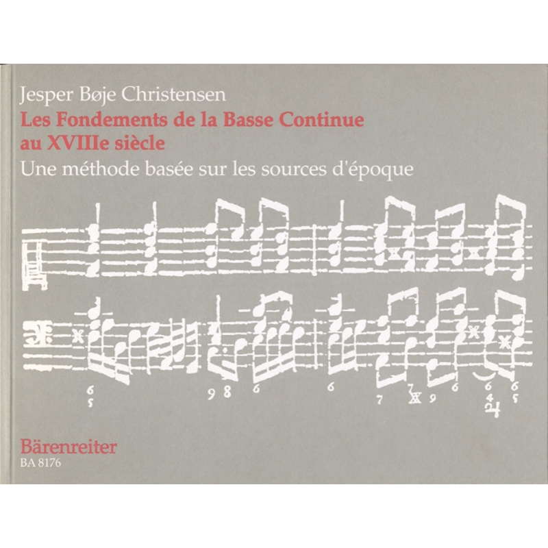 Jesper Bøje Christensen - Les Fondements de la Basse continue au XVIIIe