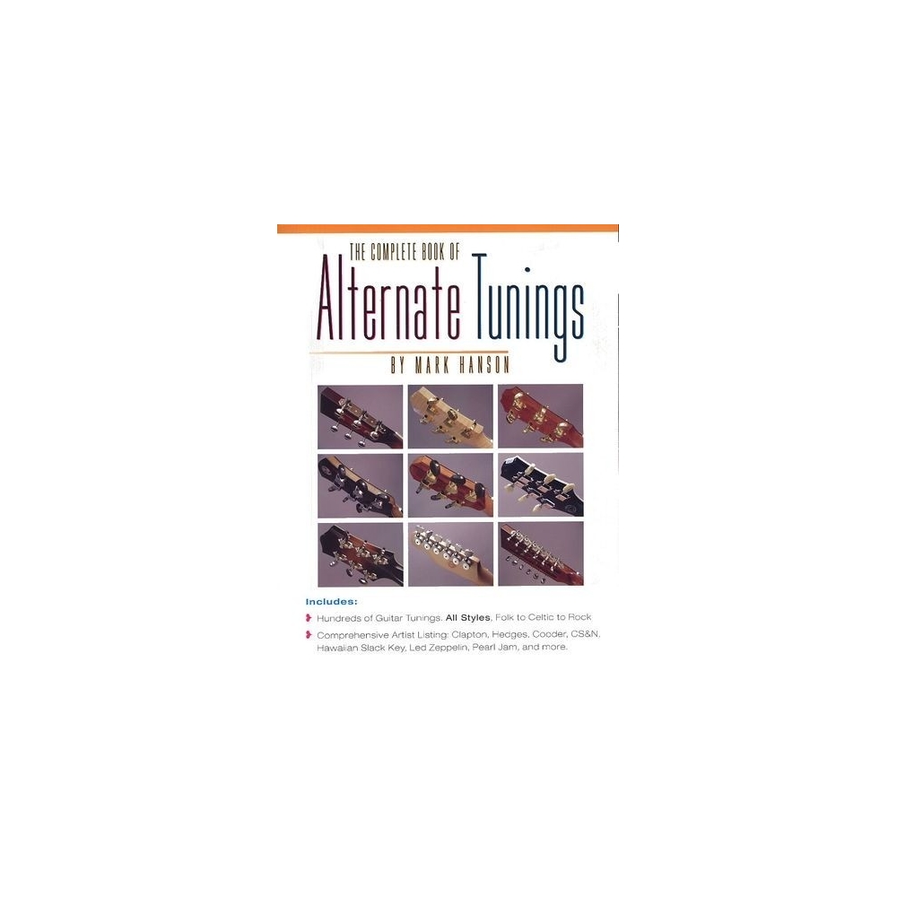 Hanson, Mark - The Complete Book Of Alternate Tunings