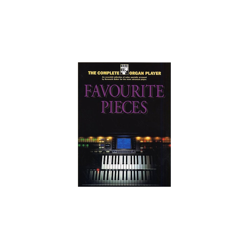 The Complete Organ Player: Favourite Organ Pieces