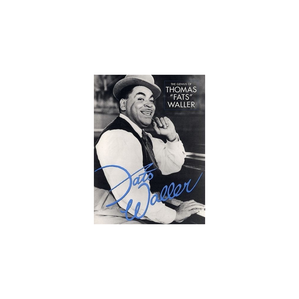 The Genius Of Thomas Fats Waller