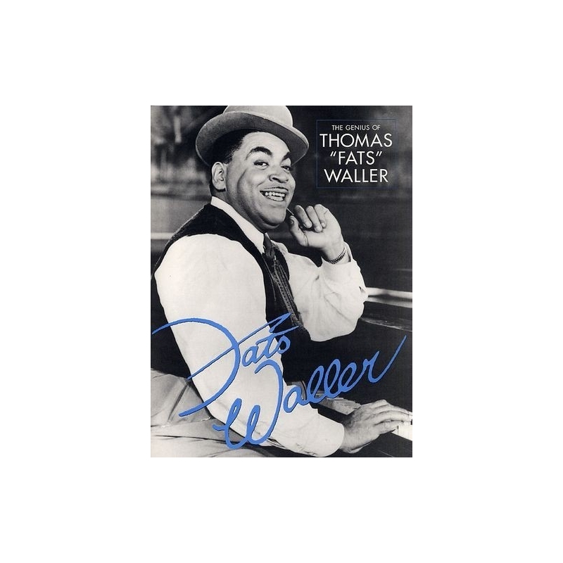 The Genius Of Thomas Fats Waller