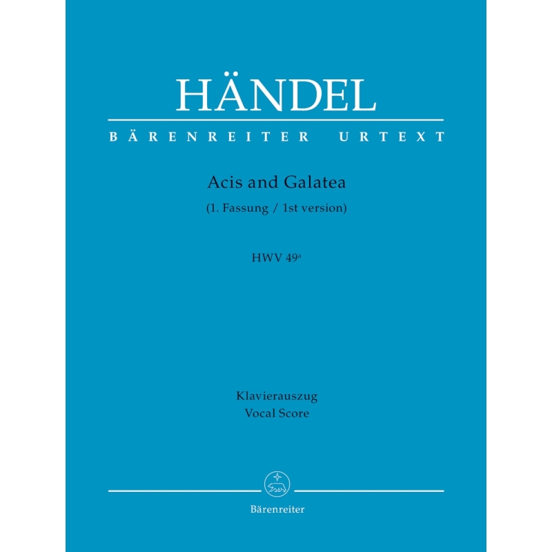 Georg Friedrich Händel - Acis and Galatea HWV 49a, 1st Version