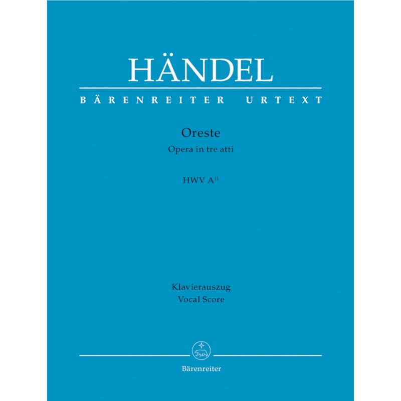 Georg Friedrich Händel - Oreste HWV A11