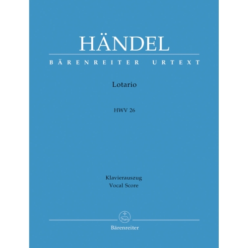 Georg Friedrich Händel - Lotario HWV 26