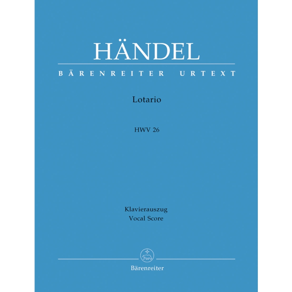 Georg Friedrich Händel - Lotario HWV 26
