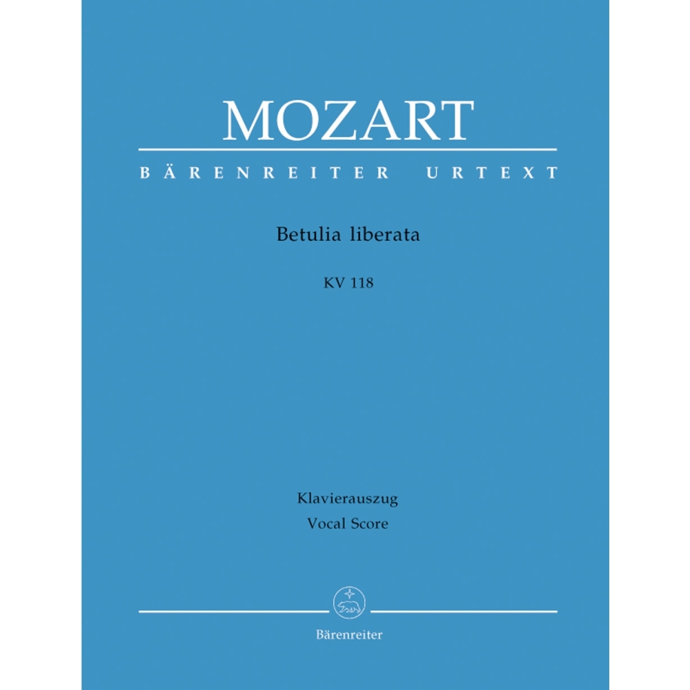 Wolfgang Amadeus Mozart - Betulia Liberata K.118