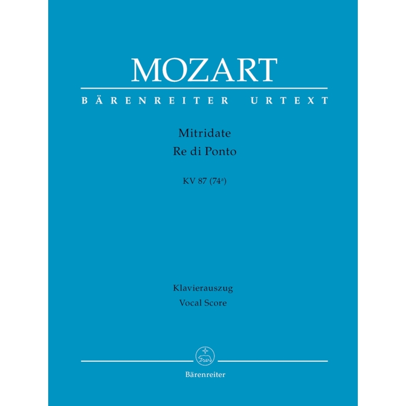 Wolfgang Amadeus Mozart - Mitridate Re Di Ponto KV.87