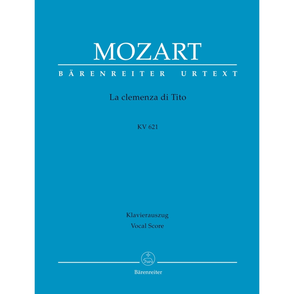 Wolfgang Amadeus Mozart - La clemenza di Tito