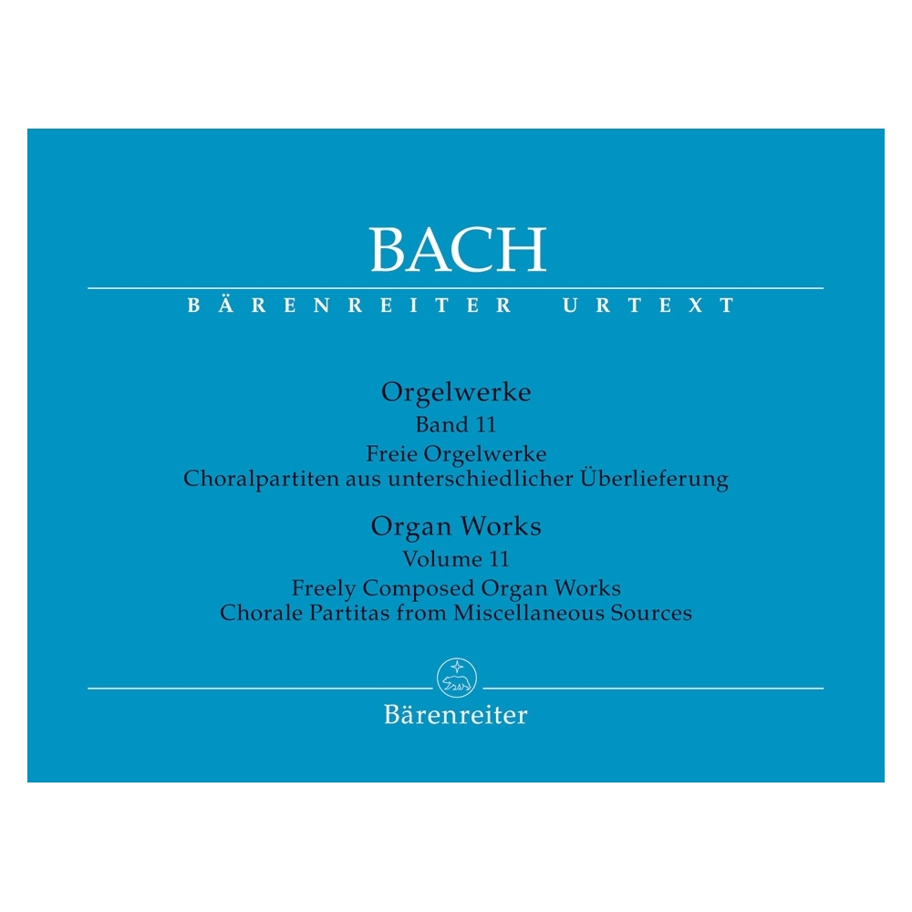 Johann Sebastian Bach - Organ Works - Volume 11