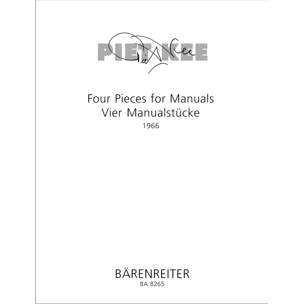 Piet Kee - Four Pieces for Manuals