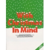 With Christmas In Mind New Ed.