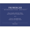 Johann Jakob Froberger - Clavier- & Orgelwerke Teil 3