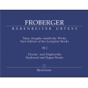 Johann Jakob Froberger - Clavier- & Orgelwerke abschriftlicher uberlief. 1b