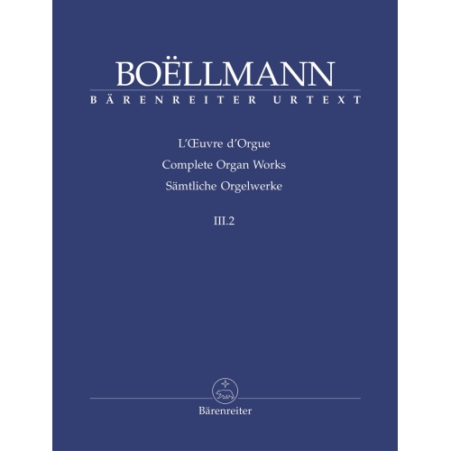 Léon Boëllmann - Heures mystiques: Elevations, Communions, Sorties