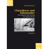 Joachim Steinheuer - Chamaleon und Salamander