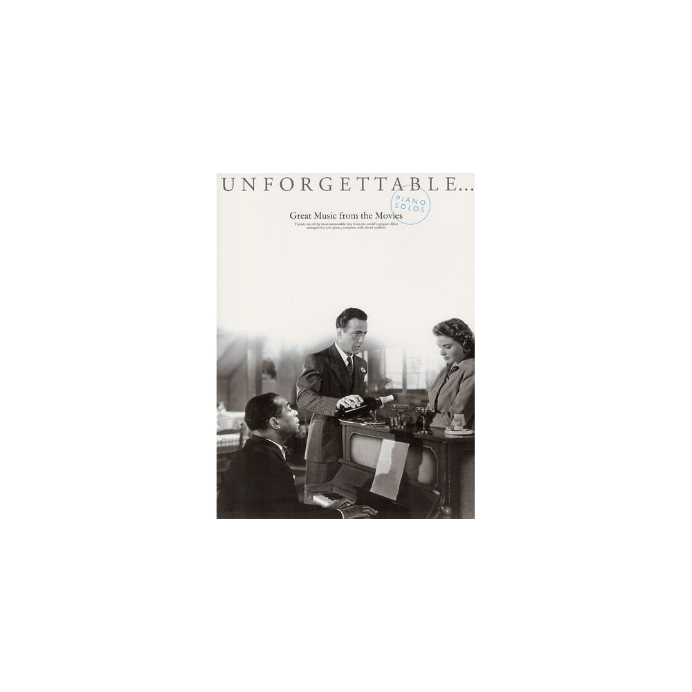 Unforgettable: Great Music From The Movies