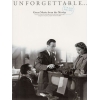 Unforgettable: Great Music From The Movies