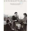 Unforgettable: Great Music From The Movies