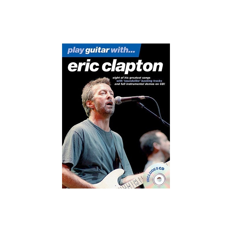 Play Guitar With... Eric Clapton