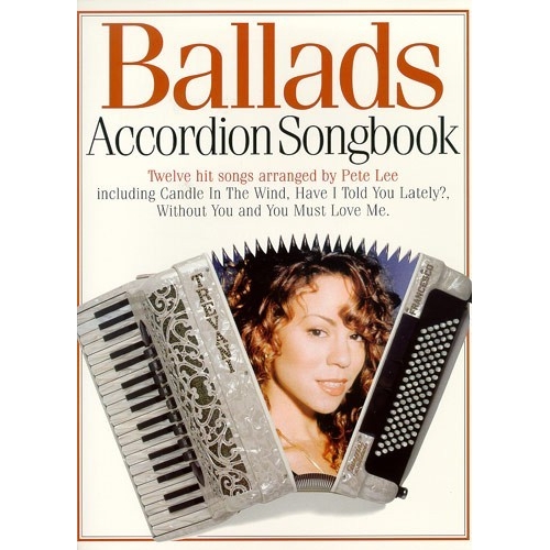 Ballads Accordion Songbook