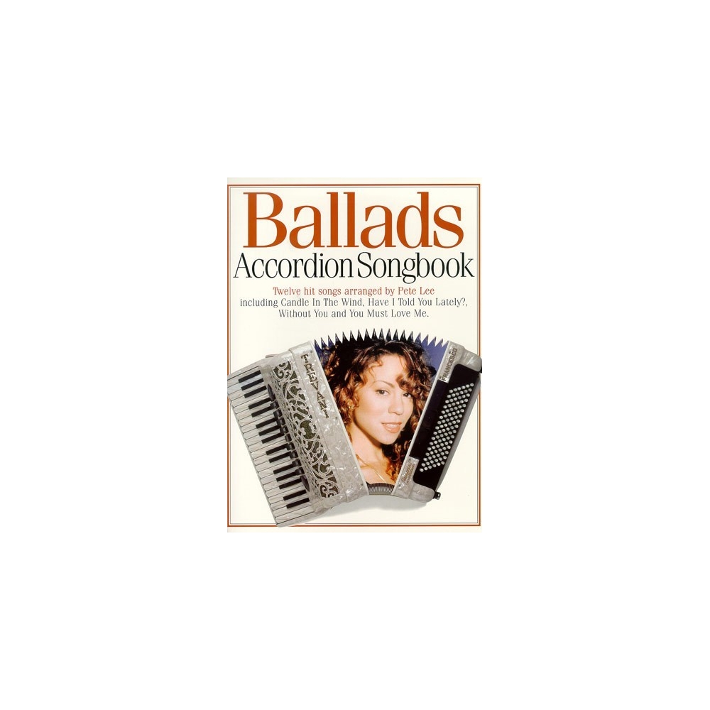 Ballads Accordion Songbook