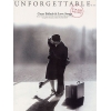 Unforgettable: Great Ballads And Love Songs