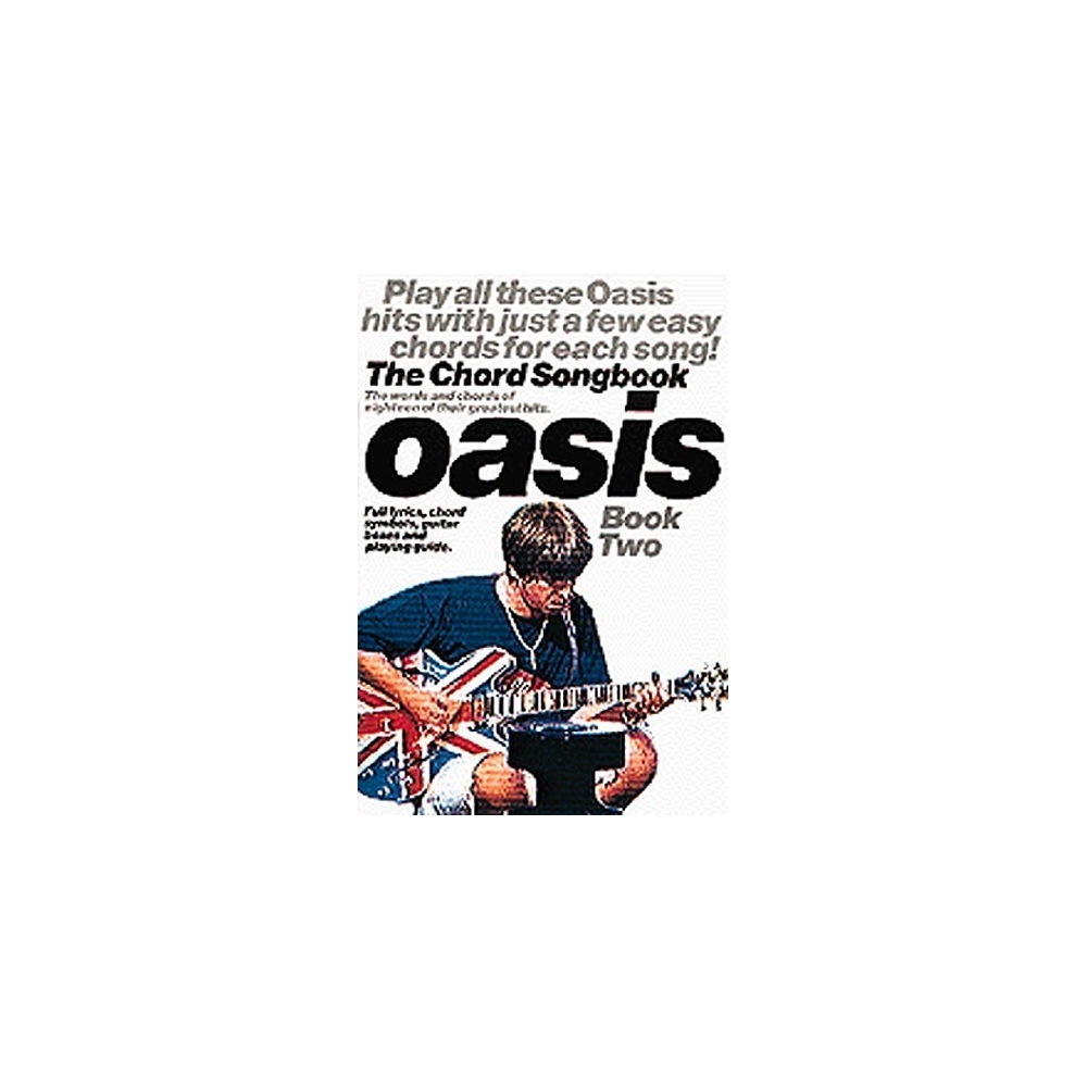 Oasis: The Chord Songbook Book 2