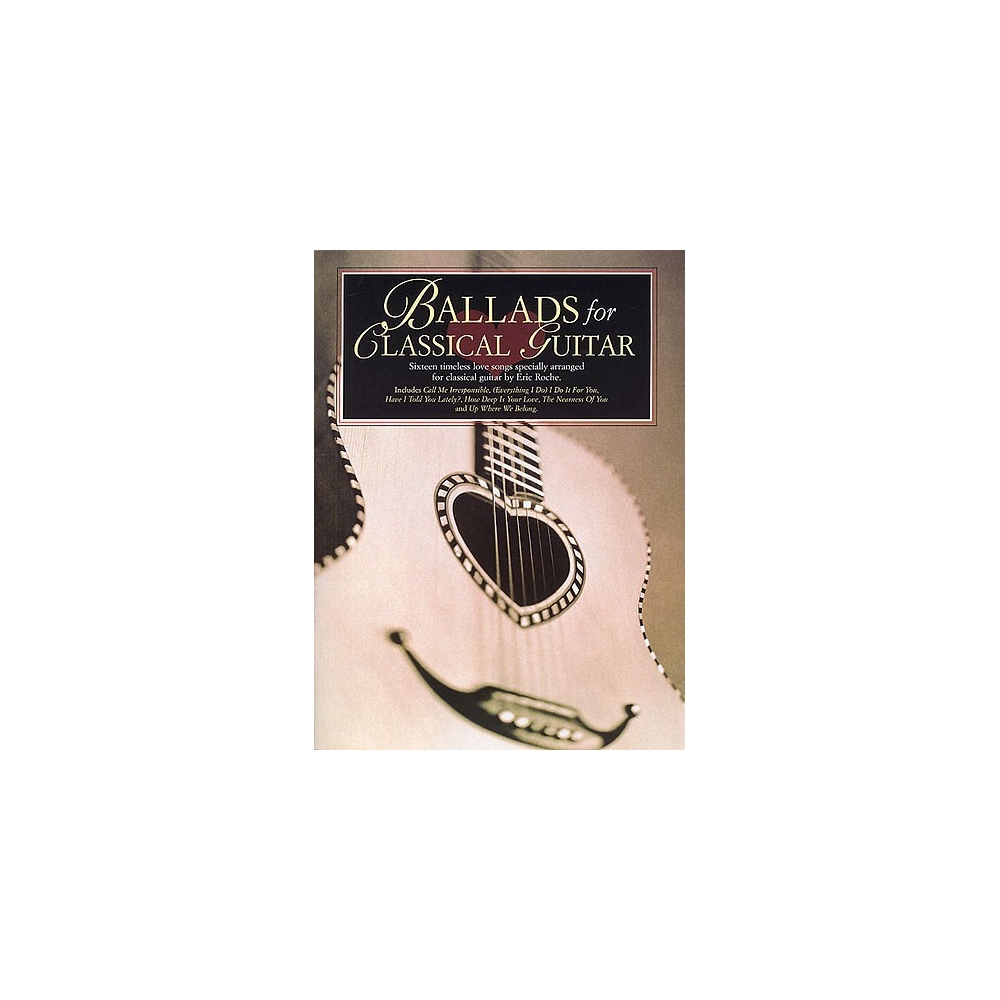 Ballads For Classical Guitar