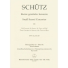 Heinrich Schütz - Small Sacred Concertos, Volume 3