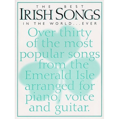 The Best Irish Songs In the...