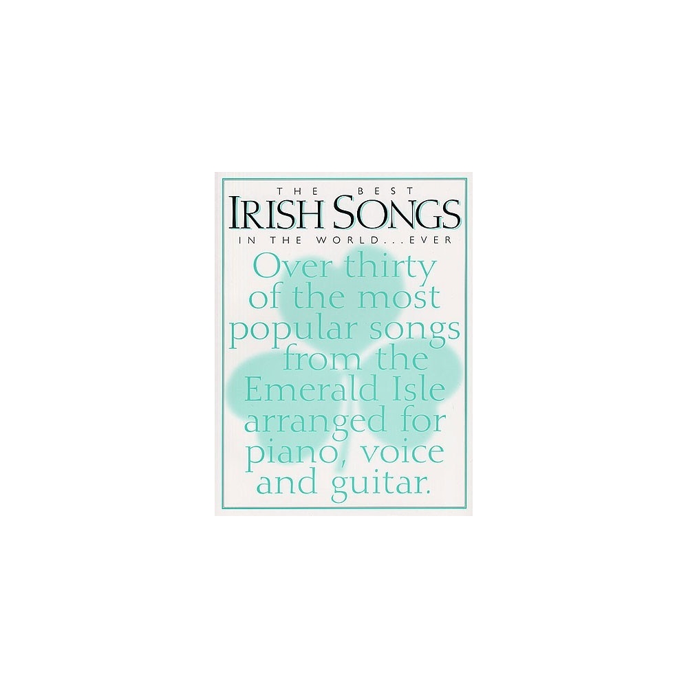 The Best Irish Songs In the World...Ever