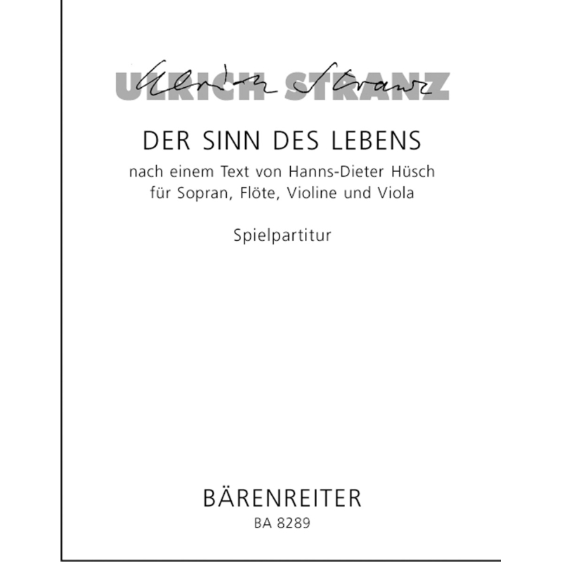 Ulrich Stranz - Der Sinn des Lebens