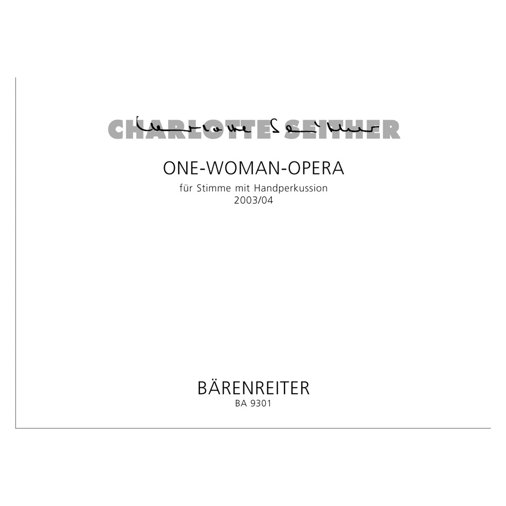 Charlotte Seither - One-Woman-Opera