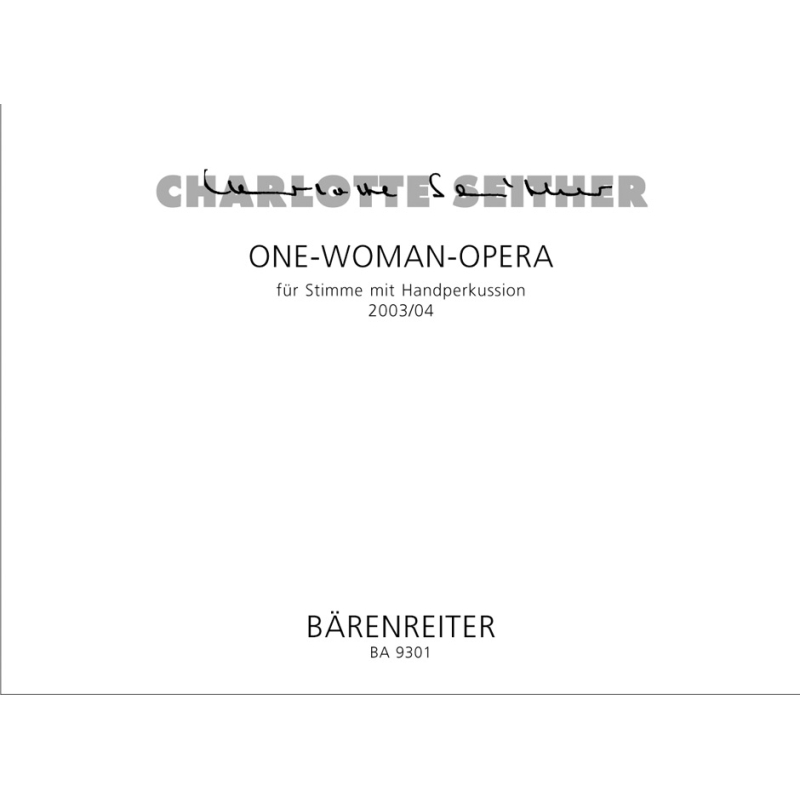 Charlotte Seither - One-Woman-Opera