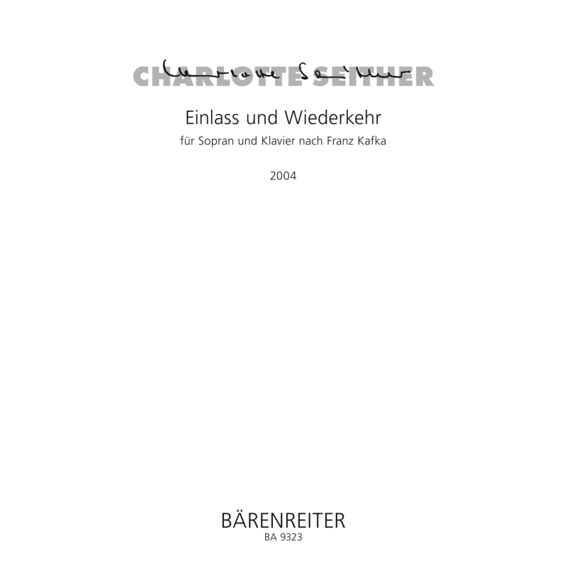 Charlotte Seither - Einlass und Wiederkehr