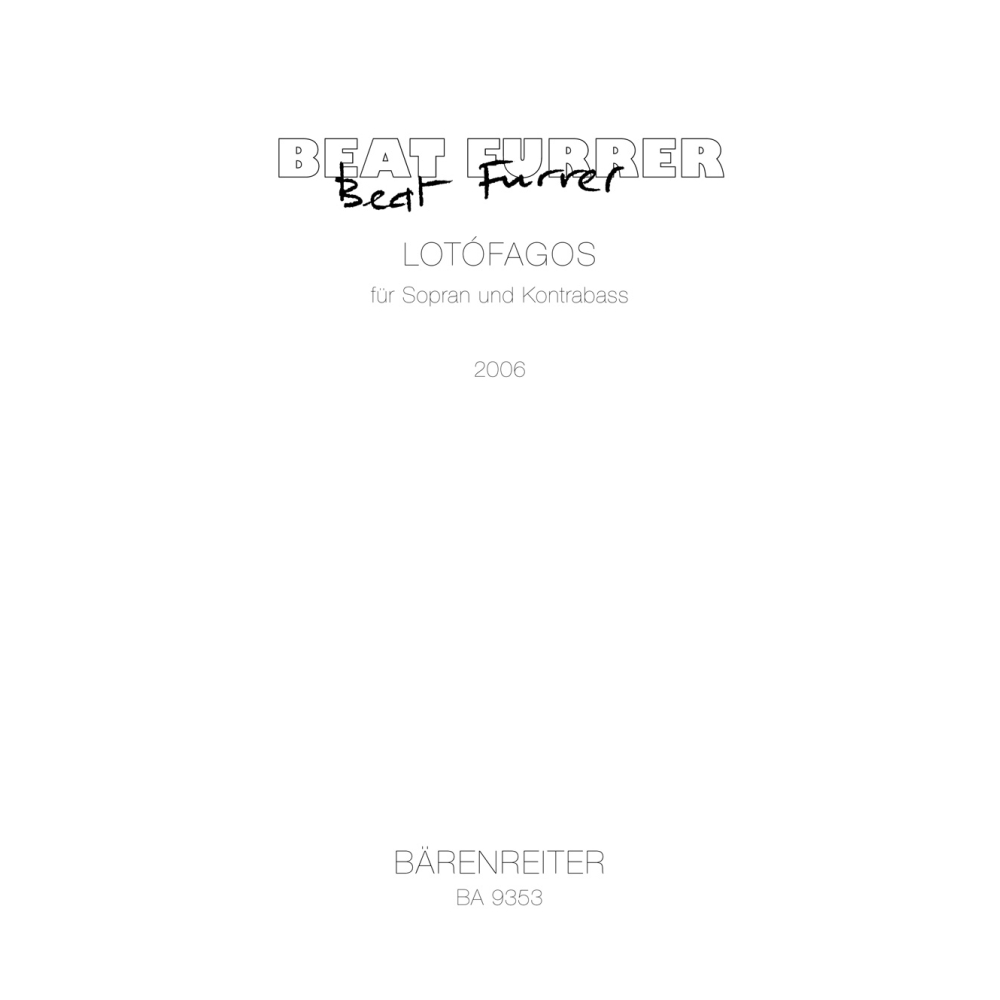 Beat Furrer - lotofagos I