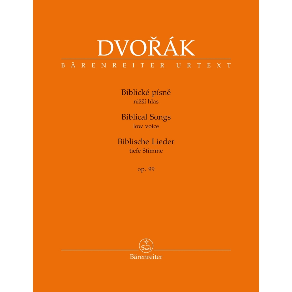 Dvorák, Antonín - Biblical Songs Op. 99 for Low Voice and Piano
