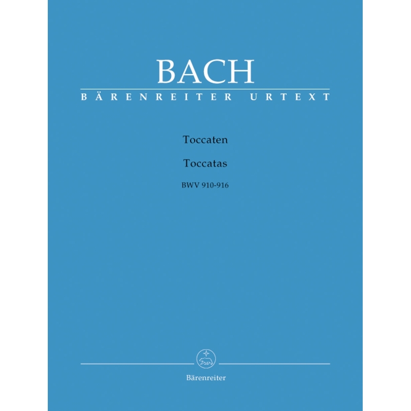 Johann Sebastian Bach - Toccatas BWV 910-916