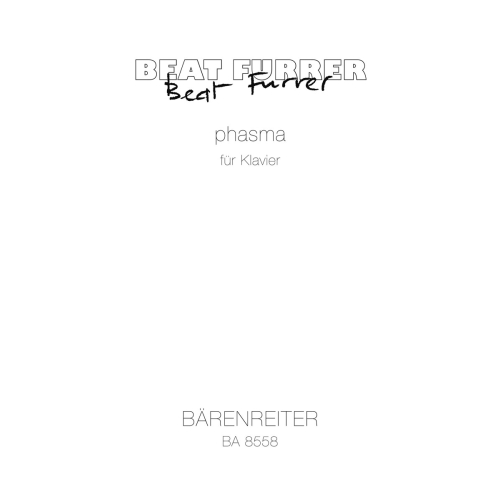Beat Furrer - Phasma