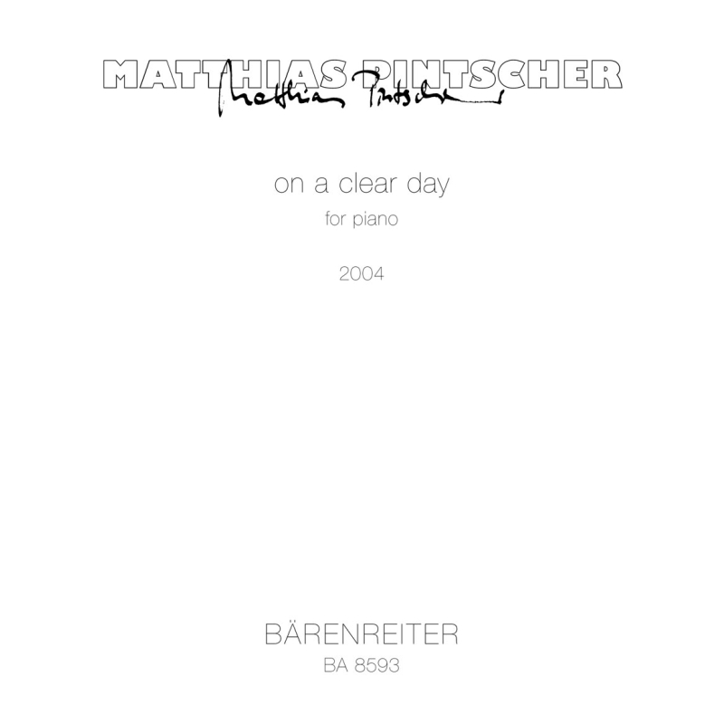 Matthias Pintscher - On a clear day