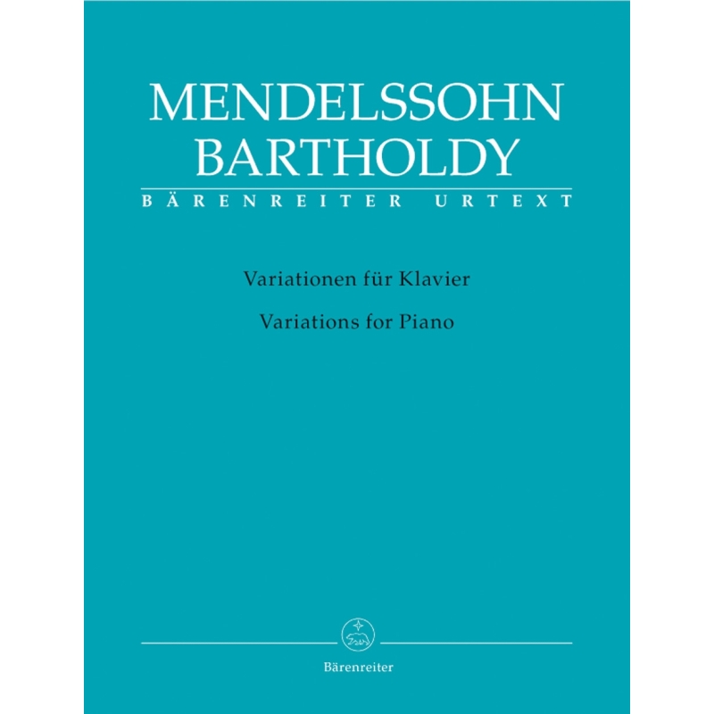 Felix Mendelssohn Bartholdy - Variationen Für Klavier