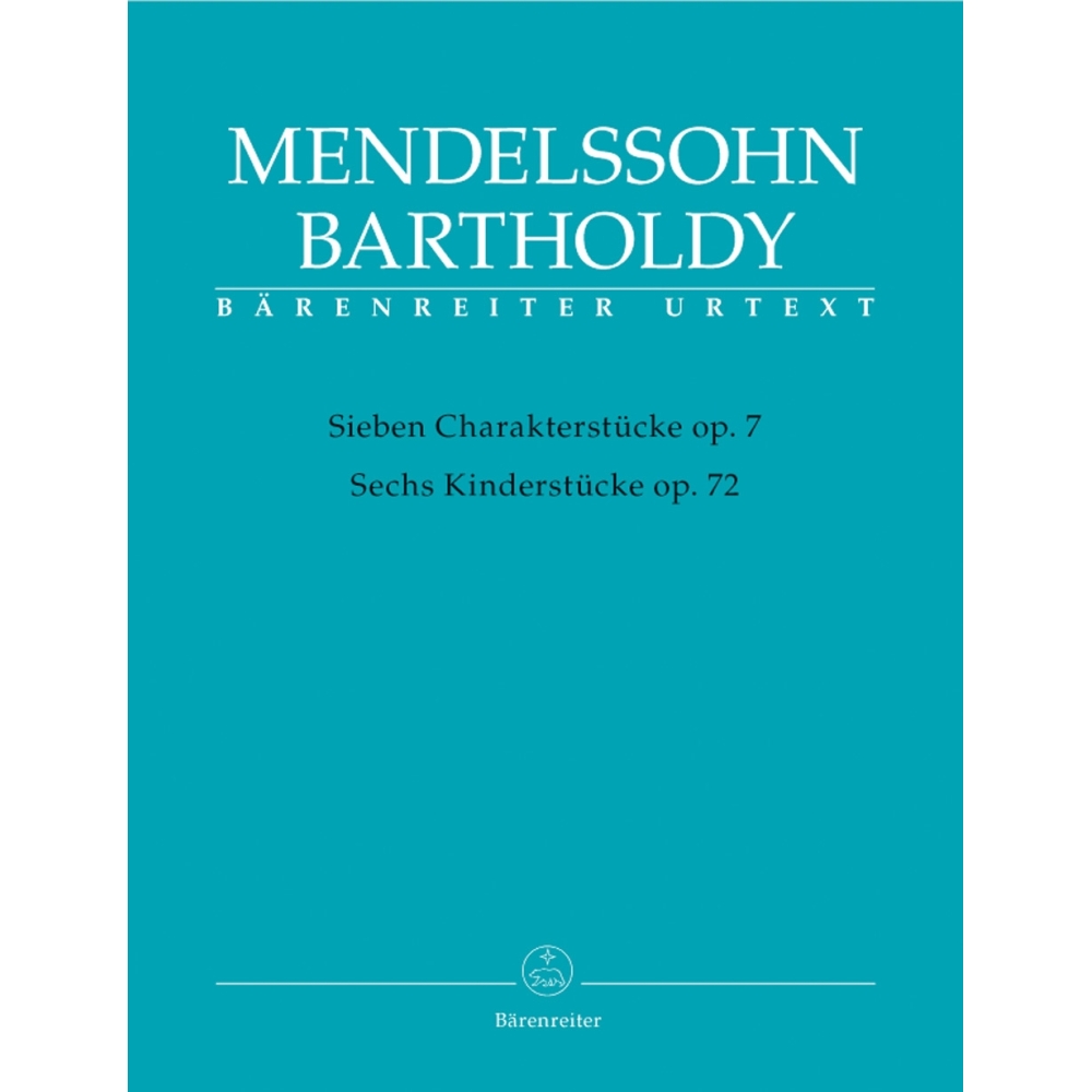 Felix Mendelssohn Bartholdy - 7 Charakterstücke Opus 7
