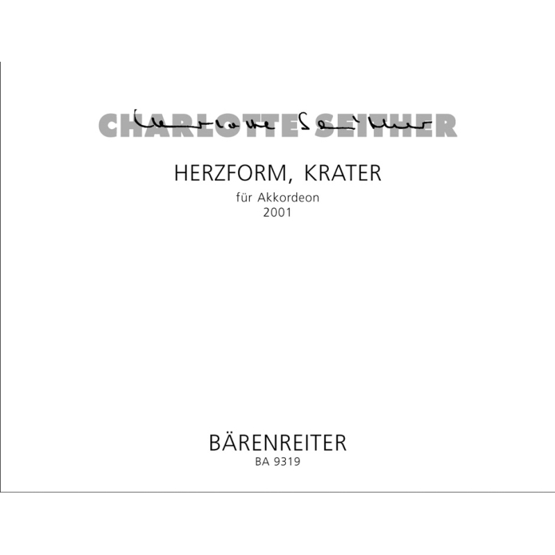 Charlotte Seither - Herzform, Krater