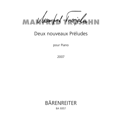 Manfred Trojahn - Deux...