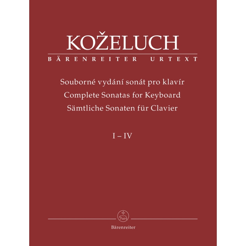 Leopold Kozeluch - Complete Sonatas for Keyboard