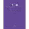 Gabriel Faure - Trois Romances sans Paroles Op. 17 No. 52