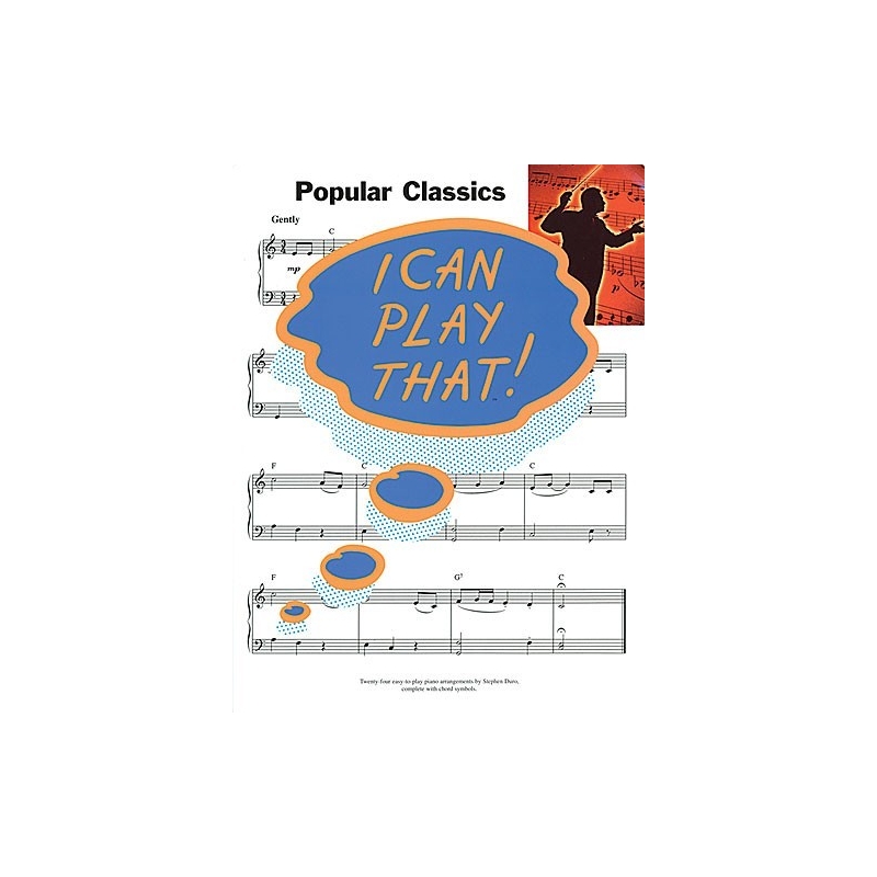 I Can Play That! Popular Classics