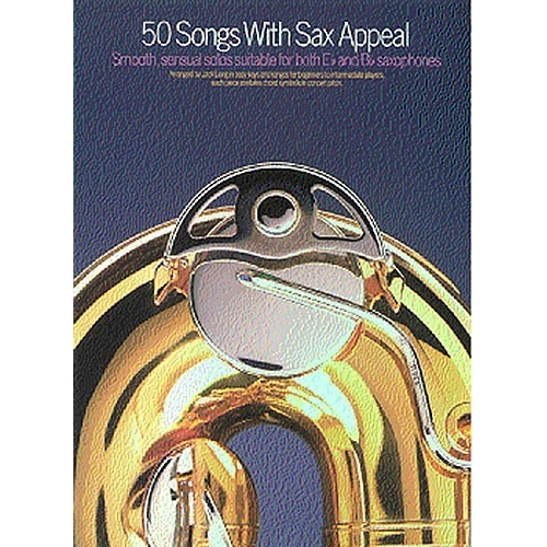 50 Songs With Sax Appeal