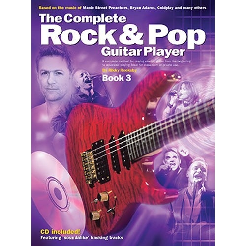 The Complete Rock And Pop Guitar Player: Book 3 (Revised Edition)