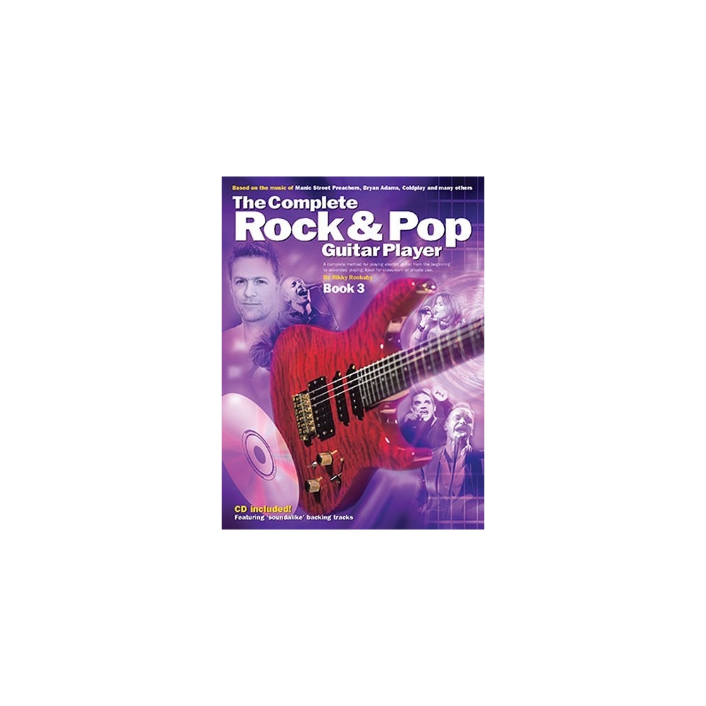 The Complete Rock And Pop Guitar Player: Book 3 (Revised Edition)